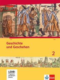 Geschichte und Geschehen 2. Schülerbuch + CD-ROM 