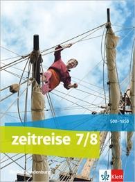 Zeitreise 7./8. Schuljahr. Schülerbuch 