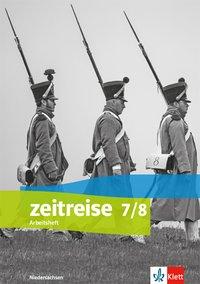 Zeitreise 7/8 G. Arbeitsheft 