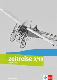 Zeitreise 9/10 G. Arbeitsheft. Niedersachsen 