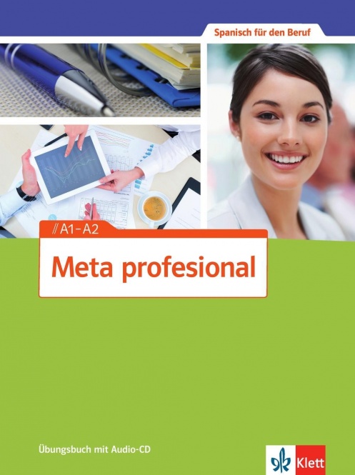 Meta profesional A1-A2. Übungsbuch + CD 