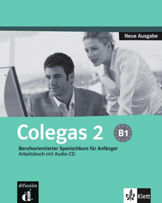 Colegas 2, . Arbeitsbuch inkl. Audio-CD 