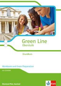 Green Line Oberstufe. Grundkurs. Workbook and Exam Preparation + CD-ROM 