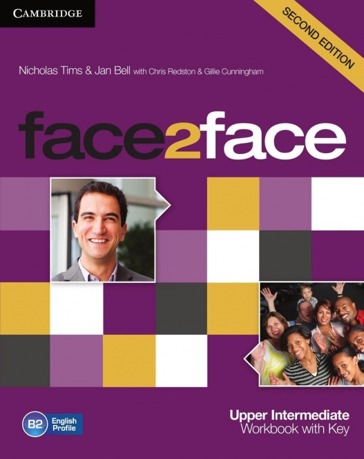 face2face, Upper-Intermediate. Workbook with Key 