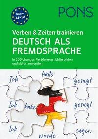 PONS Verben & Zeiten trainieren Deutsch als Fremdsprache 