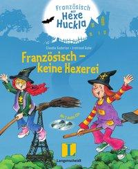 Huckla - keine Hexerei 