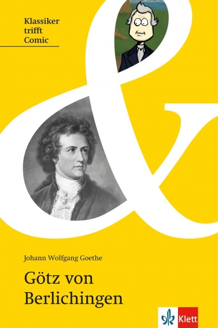 Goethe: Götz von Berlichingen 