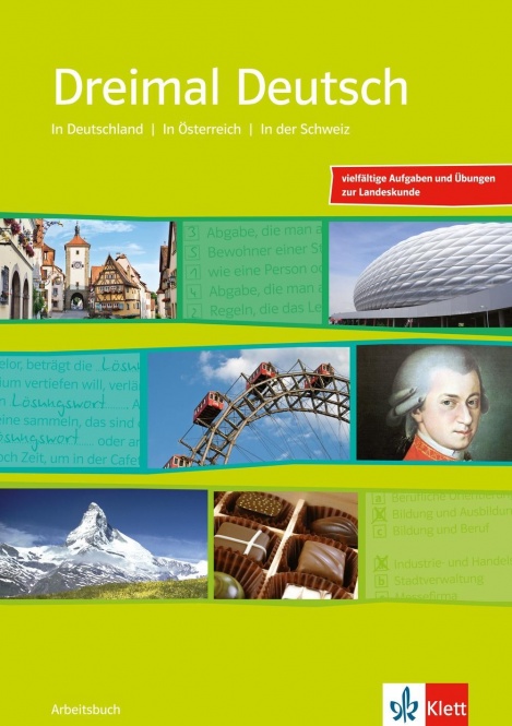Dreimal Deutsch. Eine Landeskunde für Anfänger mit Vorkenntnissen und 