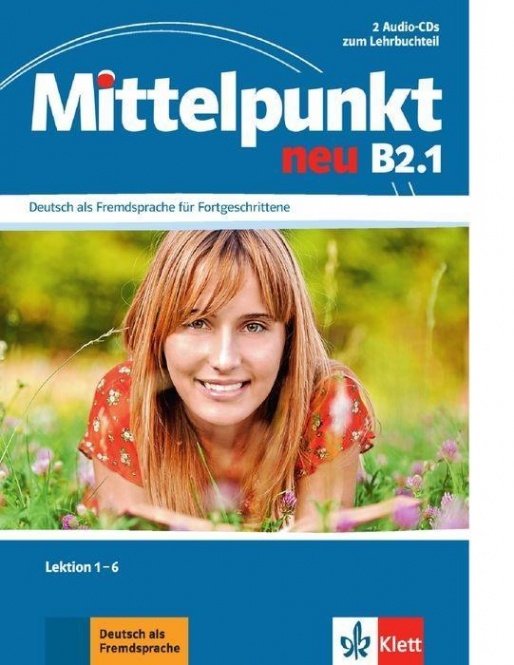 Mittelpunkt B2.1. 2 Audio-CDs 