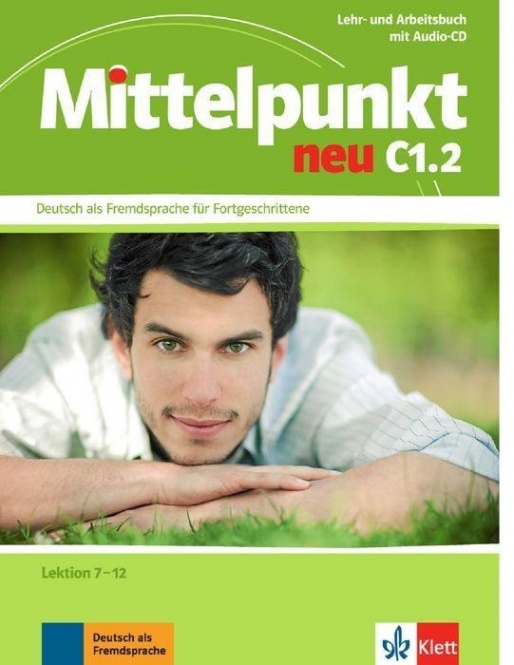 Mittelpunkt neu C1.2, Lehr- und Arbeitsbuch + CD 