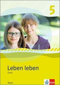 Leben leben 5. Schuljahr. Schülerbuch 