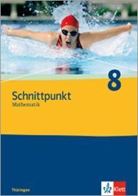 Schnittpunkt 8. Schuljahr. Schülerbuch 