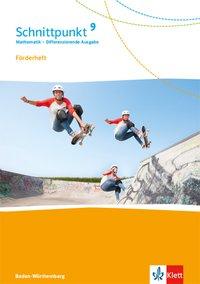 Schnittpunkt 9. Schuljahr. Förderheft 