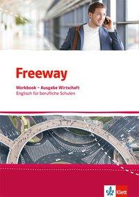 Freeway Wirtschaft. Workbook mit Lösungsheft 