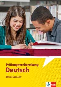 Prüfungsvorbereitung Deutsch 