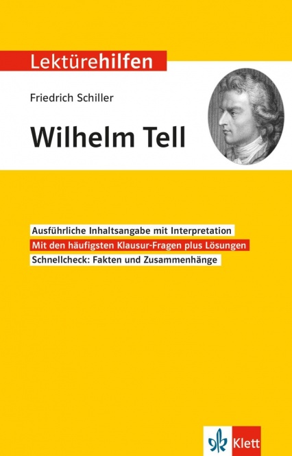 Lektürehilfen - Schiller, Wilhelm Tell 