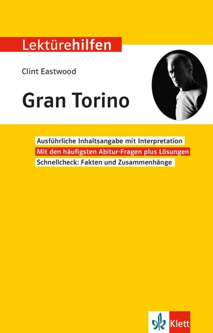 Lektürehilfen - Eastwood, Gran Torino 