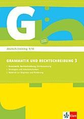 deutsch.training. 9./10. Schuljahr. Arbeitsheft Grammatik und Rechtschreibung 