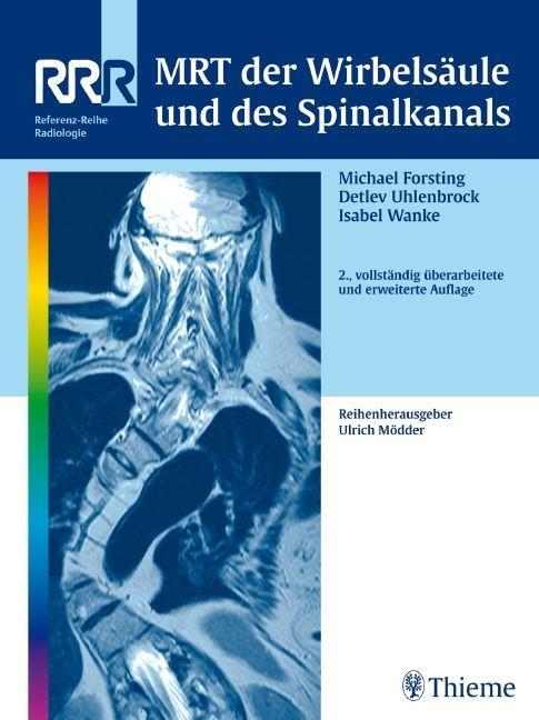 MRT der Wirbelsäule und des Spinalkanals 