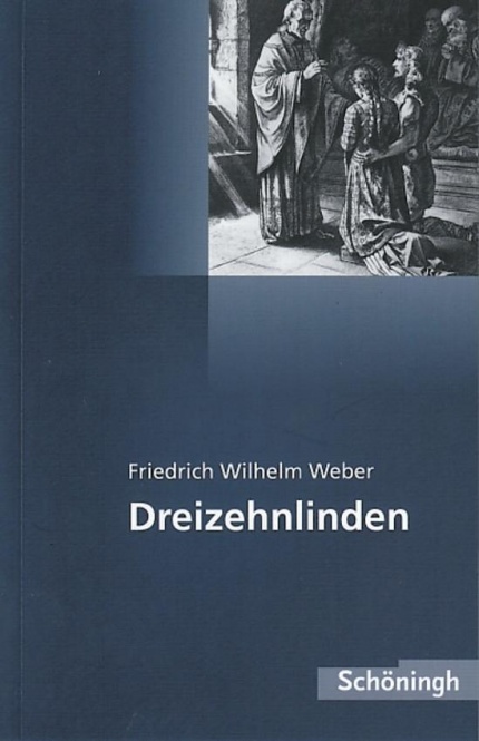 EinFach Deutsch - Textausgaben. Dreizehnlinden 