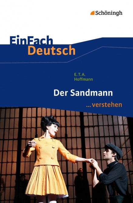 EinFach Deutsch... verstehen. Der Sandmann, Hoffmann 