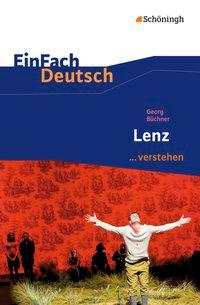 EinFach Deutsch... verstehen. Lenz, Büchner 