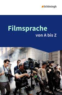 Filmsprache von A-Z 