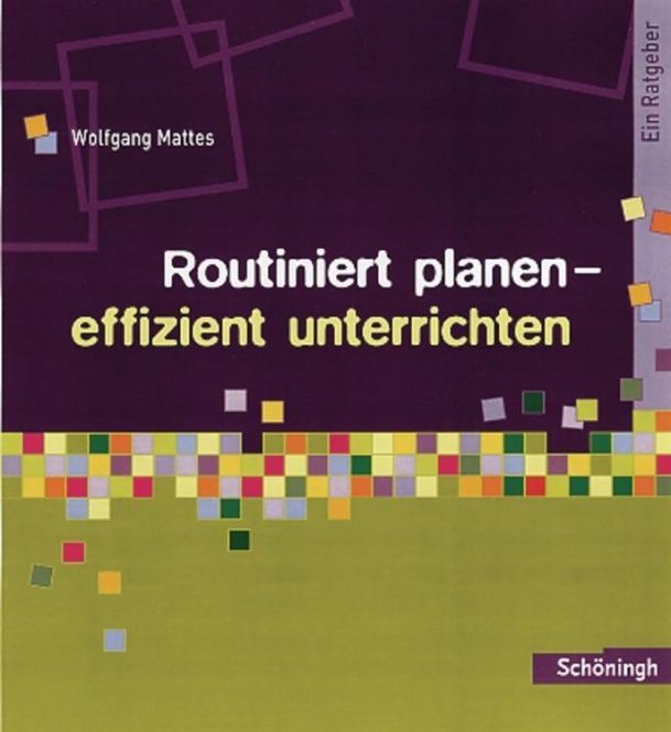 Routiniert planen - effizient unterrichten 