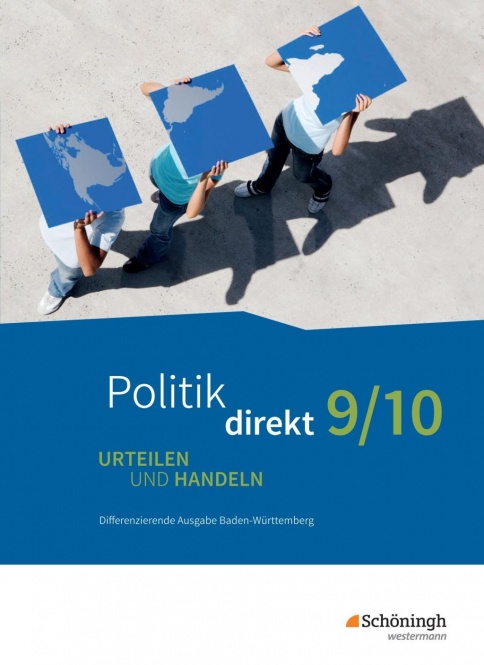 Politik direkt 9/10. Schülerband. Realschule. Baden-Würtemberg 