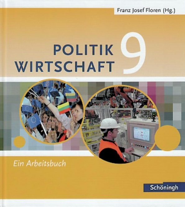 Floren. Politik/Wirtschaft 9. Arbeitsbuch 