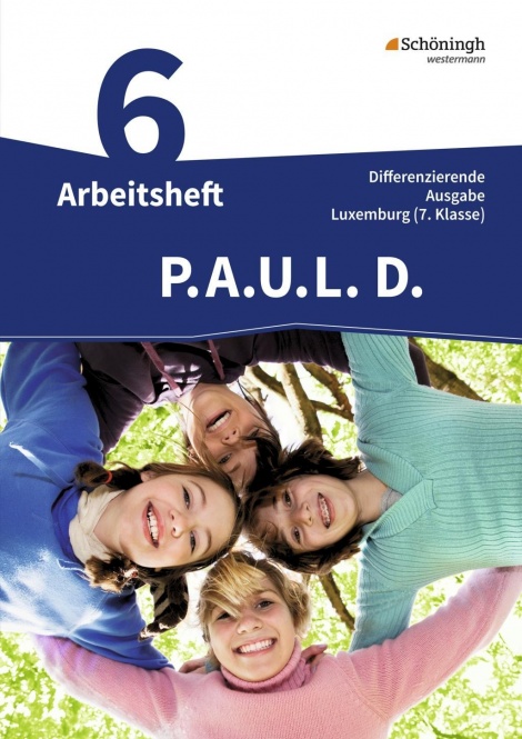 P.A.U.L. D. 6. Arbeitsheft. Gymnasium. differenzierte Ausgabe 