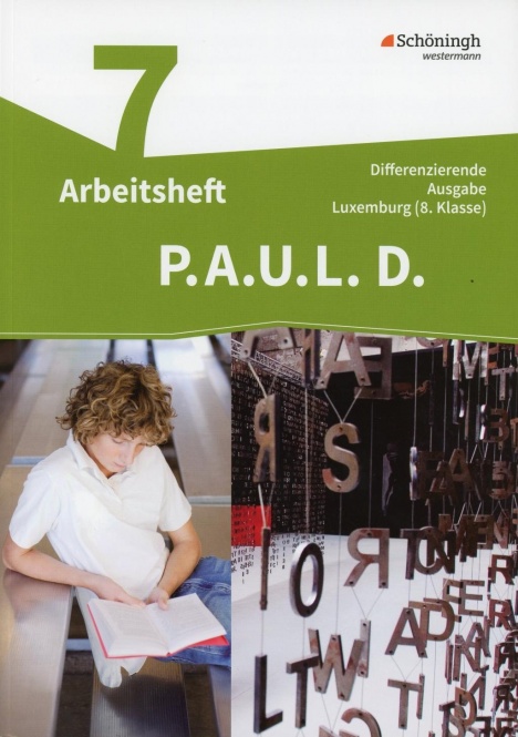 P.A.U.L. D. 7. Arbeitsheft. Gymnasium. differenzierte Ausgabe 