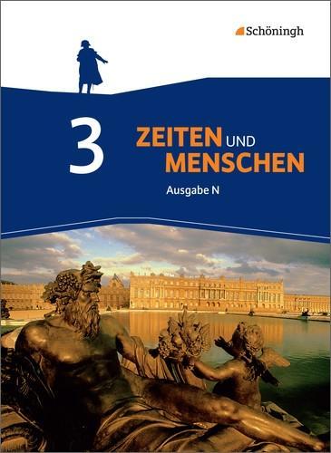 Zeiten und Menschen 3. 7./8. Schuljahr. Schülerband 