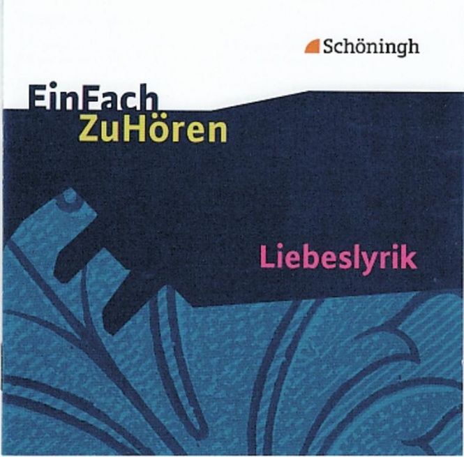 EinFach ZuHören - Liebeslyrik. 2 CDs 