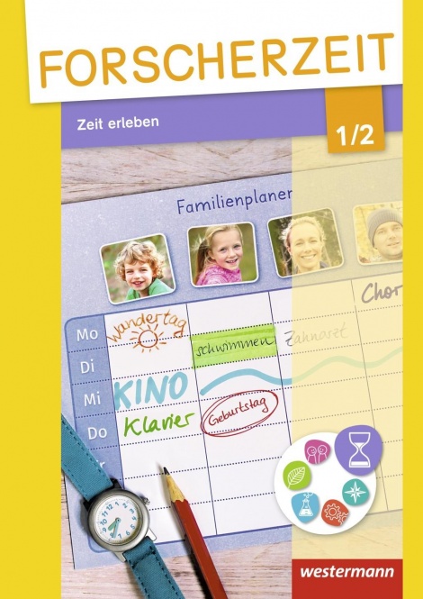 Forscherzeit Zeit erleben 1/2 