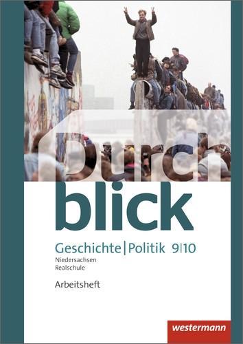 Durchblick Geschichte und Politik 9/10. Arbeitsheft 