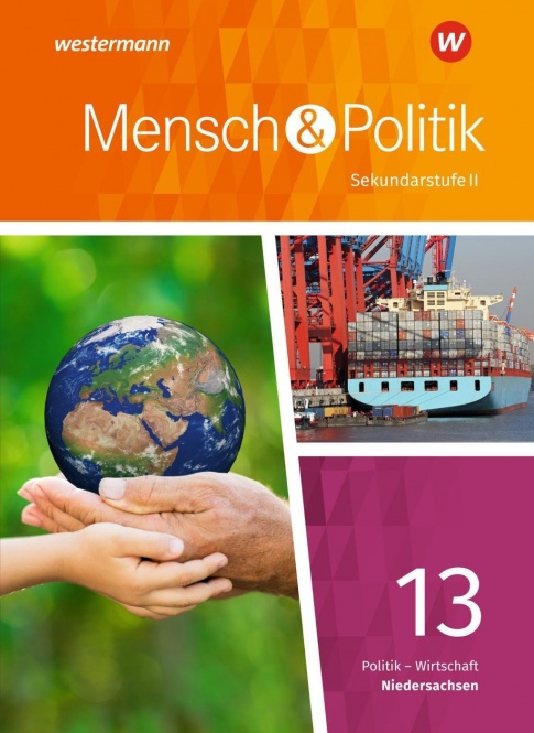 Mensch und Politik 13. Schülerband. Niedersachsen 