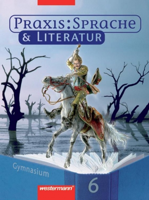 Praxis Sprache und Literatur 6. Rechtschreibung . Schülerband. Hessen, 