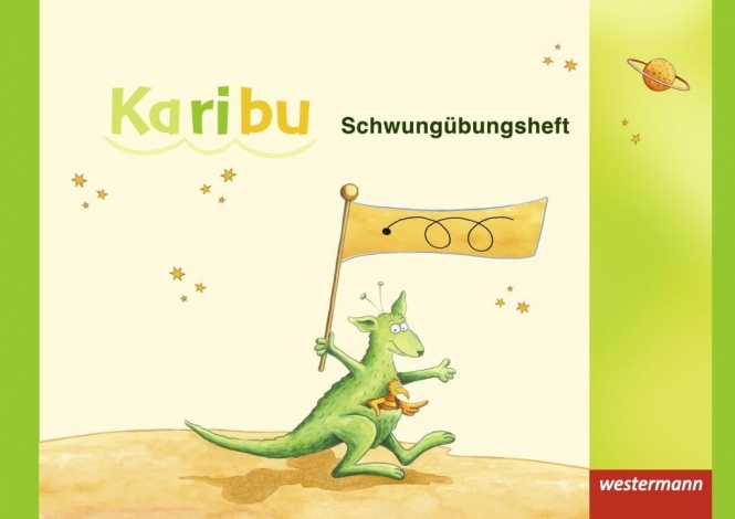 Karibu 1. Schwungübungsheft 