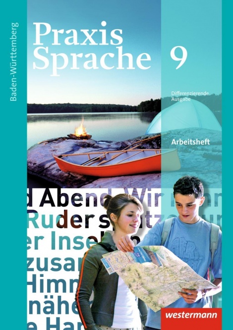 Praxis Sprache  9. Arbeitsheft. Baden-Württemberg 