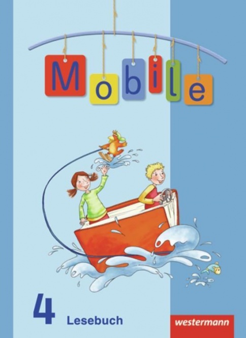 Mobile Lesebuch 4. Schülerband 