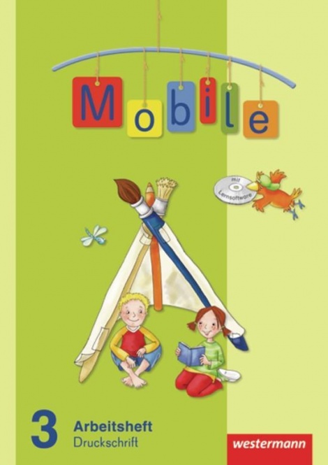 Mobile Sprachbuch 3. Arbeitsheft + CD-ROM. Druckschrift 