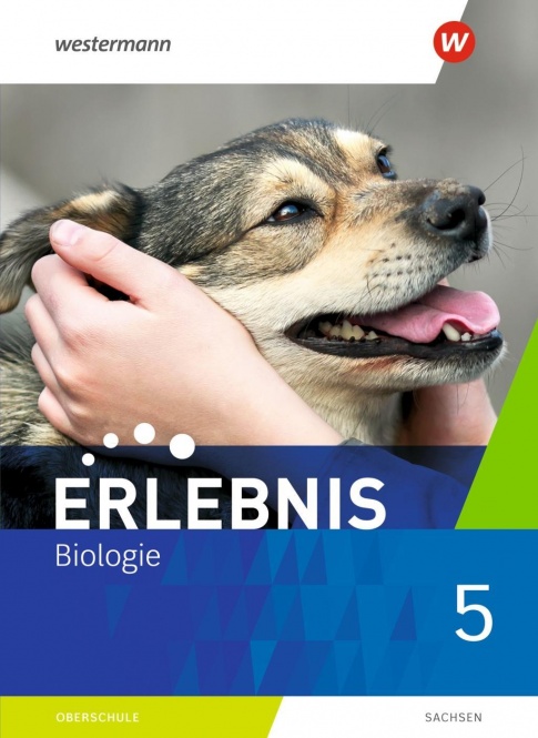 Erlebnis Biologie 5. Schülerband. Sachsen 