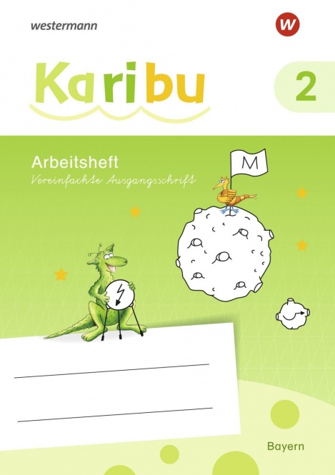 Karibu 2. Arbeitsheft. Vereinfachte Ausgangschrift. Bayern 
