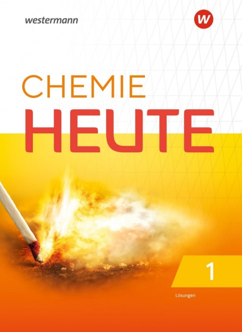 Chemie heute SI 1. Lösungen. Nordrhein-Westfalen 