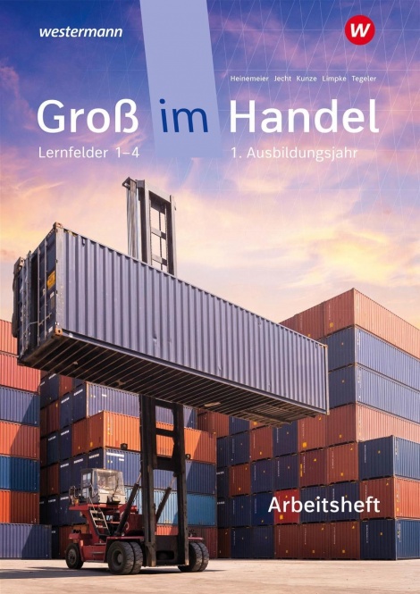 Groß im Handel. 1. Arbeitsheft. Auflage 2020 