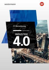 Industrie 4.0. IT Vernetzung 