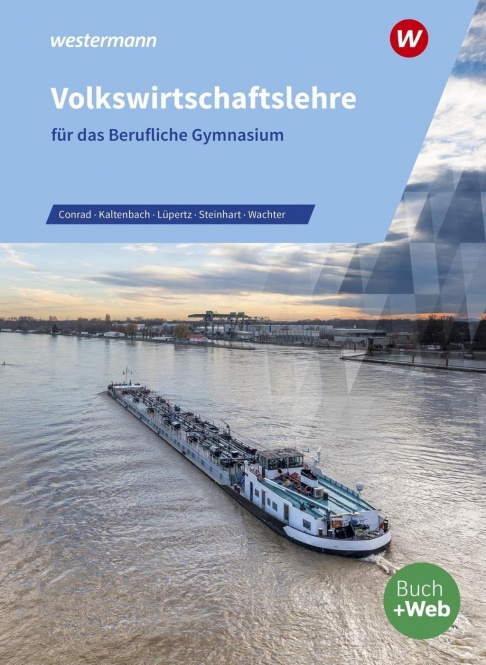 VWL für für das Berufliche Gymnasium. Schülerband 