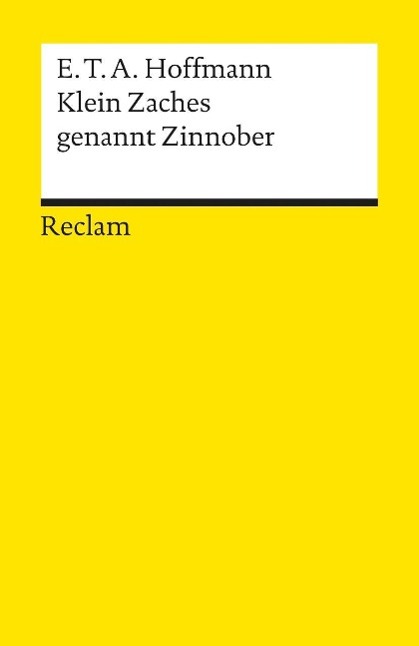 Klein Zaches genannt Zinnober 