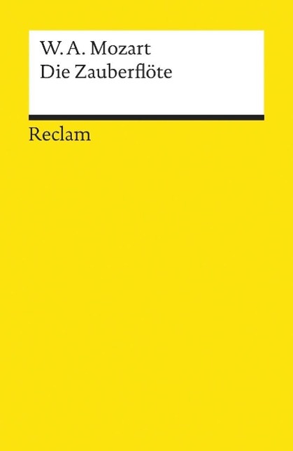 Die Zauberflöte 
